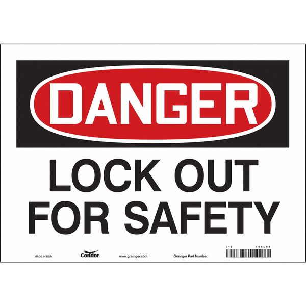 Safety Sign, 10 in Height, 14 in Width, Vinyl, Horizontal Rectangle, English, 469L98