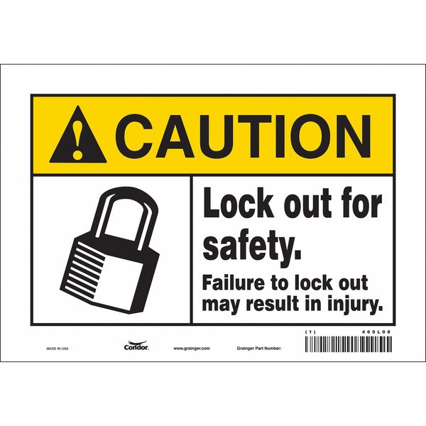 Safety Sign, 7 in Height, 10 in Width, Vinyl, Vertical Rectangle, English, 469L08