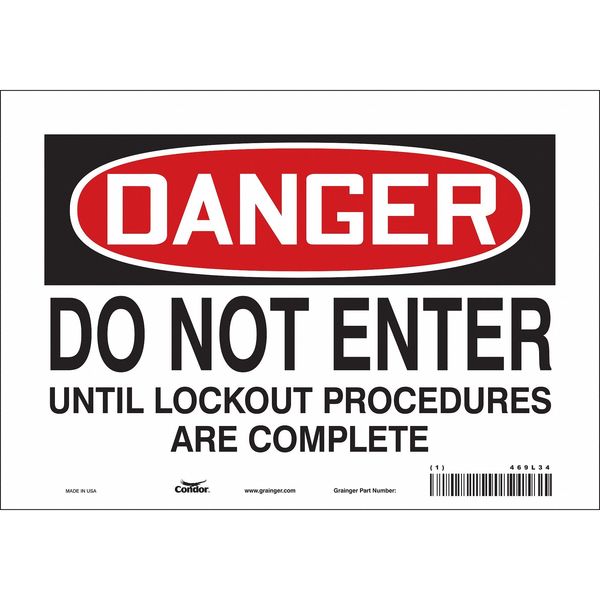 Safety Sign, 7 in Height, 10 in Width, Vinyl, Vertical Rectangle, English, 469L34
