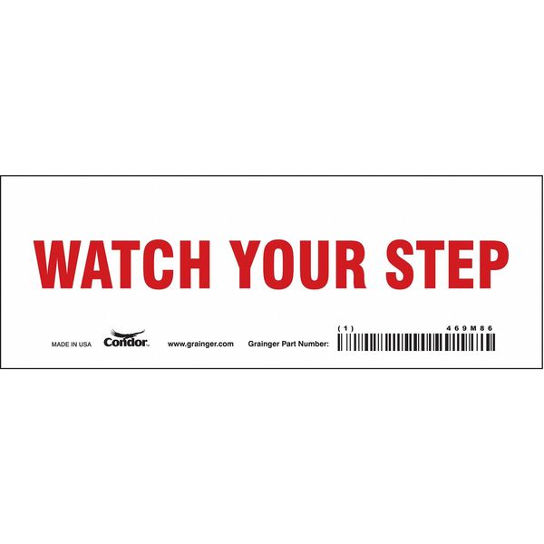 Safety Sign, 2 1/2 in Height, 7 in Width, Vinyl, Horizontal Rectangle, English