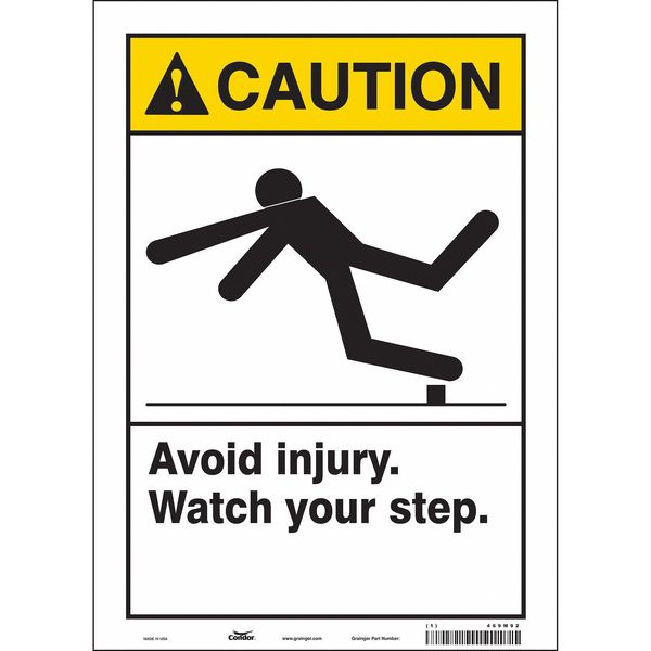 Safety Sign, 14 in Height, 10 in Width, Vinyl, Vertical Rectangle, English, 469M92