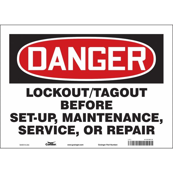 Safety Sign, 10 in Height, 14 in Width, Vinyl, Horizontal Rectangle, English, 469M05