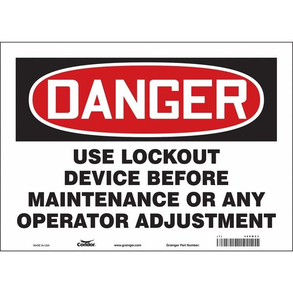 Safety Sign, 10 in Height, 14 in Width, Vinyl, Horizontal Rectangle, English, 469M23