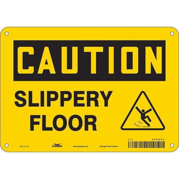 Safety Sign, 7 in Height, 10 in Width, Polyethylene, Vertical Rectangle, English, 469N84