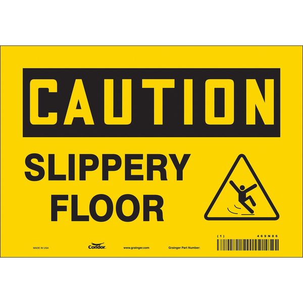 Safety Sign, 7 in Height, 10 in Width, Vinyl, Vertical Rectangle, English, 469N86