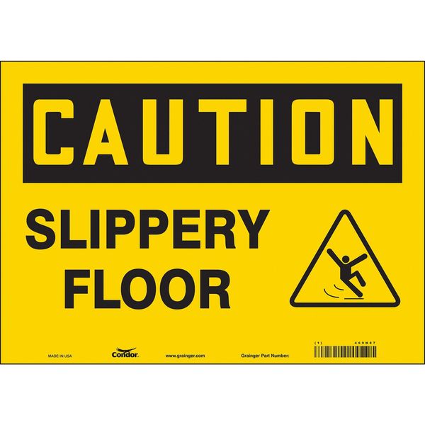 Safety Sign, 10 in Height, 14 in Width, Vinyl, Horizontal Rectangle, English, 469N87