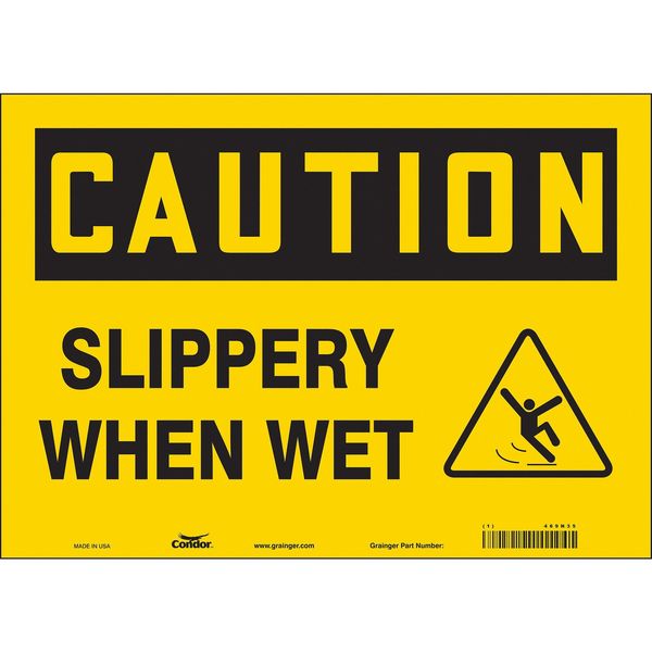 Safety Sign, 10 in Height, 14 in Width, Vinyl, Horizontal Rectangle, English, 469N35