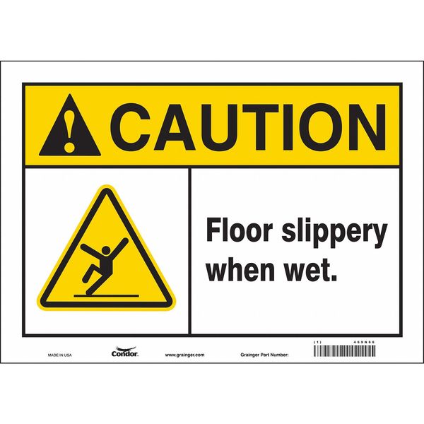 Safety Sign, 10 in Height, 14 in Width, Vinyl, Horizontal Rectangle, English, 469N66
