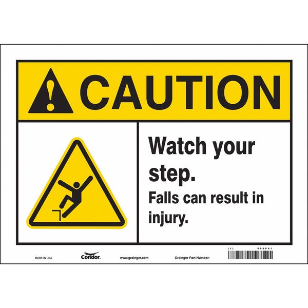 Safety Sign, 10 in Height, 14 in Width, Vinyl, Horizontal Rectangle, English, 469P41