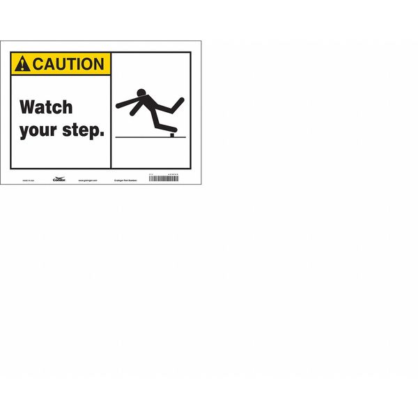 Safety Sign, 10 in Height, 14 in Width, Vinyl, Horizontal Rectangle, English, 469P60