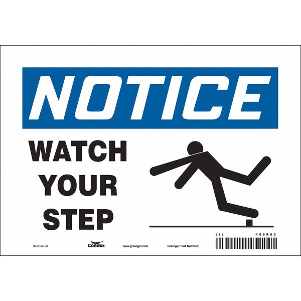 Safety Sign, 7 in Height, 10 in Width, Vinyl, Vertical Rectangle, English, 469R92