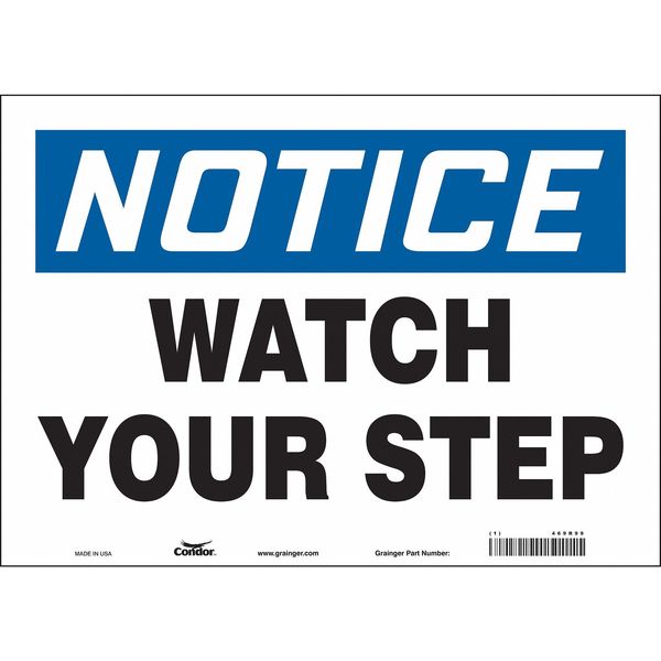 Safety Sign, 10 in Height, 14 in Width, Vinyl, Horizontal Rectangle, English, 469R99