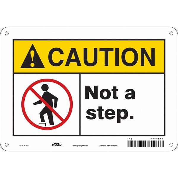 Safety Sign, 7 in Height, 10 in Width, Polyethylene, Vertical Rectangle, English, 469R13