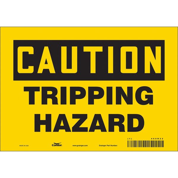 Safety Sign, 7 in Height, 10 in Width, Vinyl, Vertical Rectangle, English, 469R22