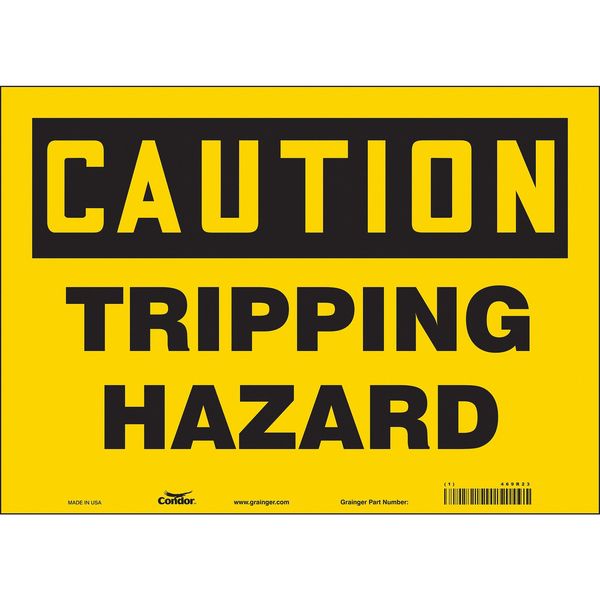 Safety Sign, 10 in Height, 14 in Width, Vinyl, Horizontal Rectangle, English, 469R23