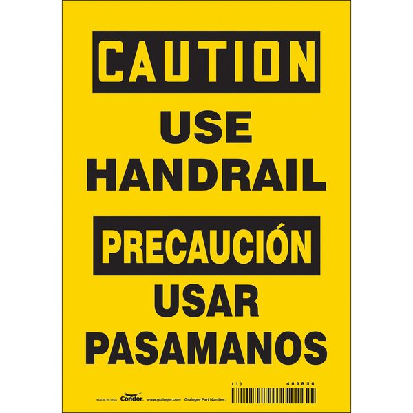 Safety Sign, 10 in Height, 7 in Width, Vinyl, Horizontal Rectangle, English, Spanish, 469R56