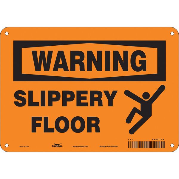 Safety Sign, 7 in Height, 10 in Width, Polyethylene, Vertical Rectangle, English, 469T28