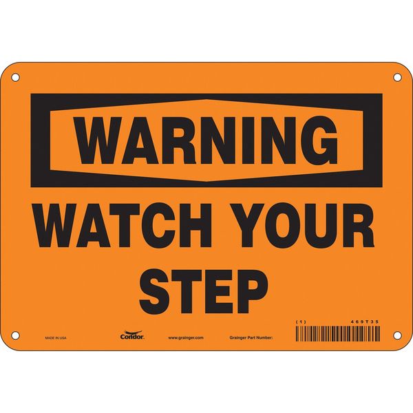 Safety Sign, 7 in Height, 10 in Width, Polyethylene, Vertical Rectangle, English, 469T35