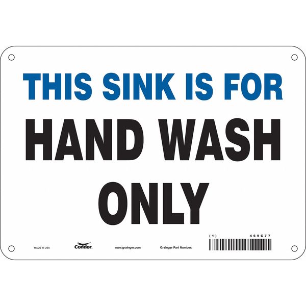 Safety Sign, 7 in Height, 10 in Width, Polyethylene, Vertical Rectangle, English, 469C77
