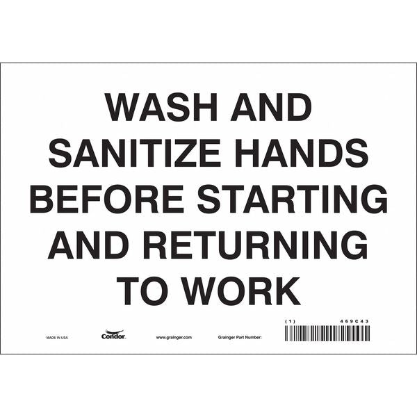 Safety Sign, 7 in Height, 10 in Width, Vinyl, Vertical Rectangle, English, 469C43