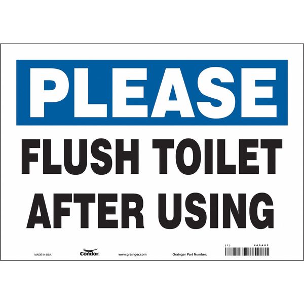 Safety Sign, 10 in Height, 14 in Width, Vinyl, Horizontal Rectangle, English, 469A82