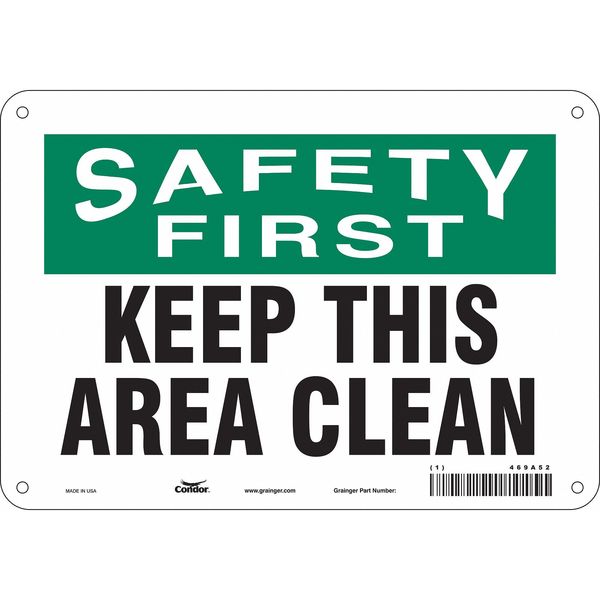 Safety Sign, 7 in Height, 10 in Width, Polyethylene, Vertical Rectangle, English, 469A52