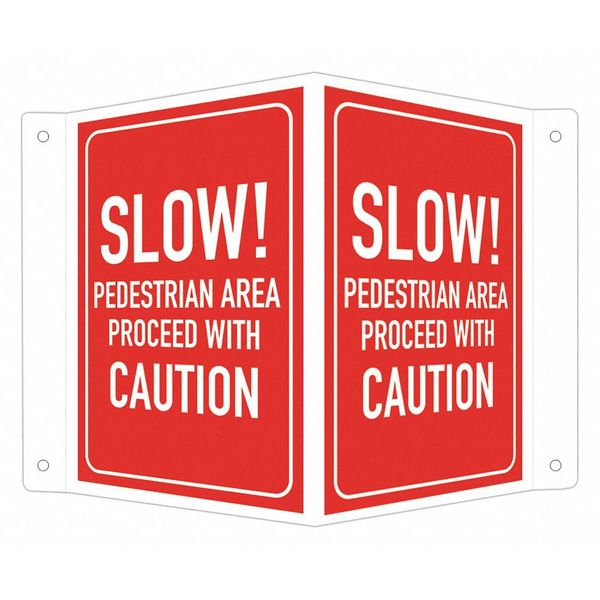 Safety Sign, 6 in H, 7 1/2 in W, Aluminum, V-Shape Projection, English, LCVB-0031-RA_4x6