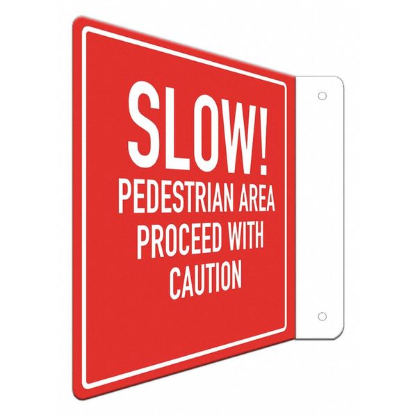 Safety Sign, 8 in H, 8 in W, Aluminum, L-Shape Projection, English, LCFL-0039-NA_8x8