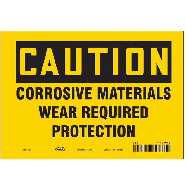Safety Sign, 7 in Height, 10 in Width, Vinyl, Vertical Rectangle, English, 464W92