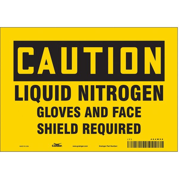 Safety Sign, 7 in Height, 10 in Width, Vinyl, Vertical Rectangle, English, 464W98