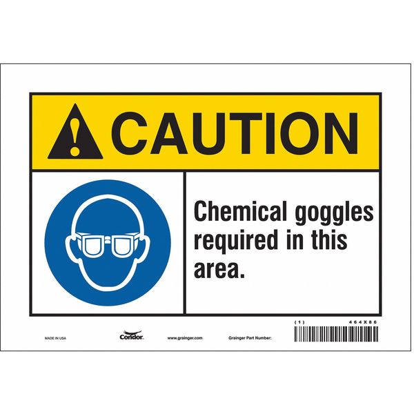 Safety Sign, 7 in Height, 10 in Width, Vinyl, Vertical Rectangle, English, 464X86