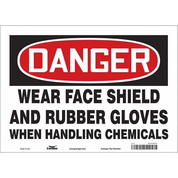 Safety Sign, 10 in Height, 14 in Width, Vinyl, Horizontal Rectangle, English, 464X94