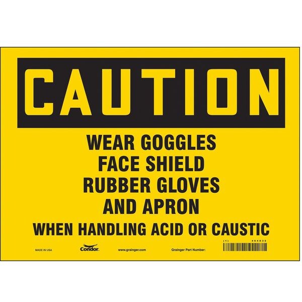 Safety Sign, 10 in Height, 14 in Width, Vinyl, Horizontal Rectangle, English, 464X32