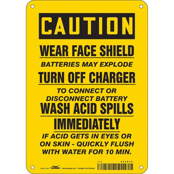 Safety Sign, 10 in Height, 7 in Width, Polyethylene, Horizontal Rectangle, English, 464X35
