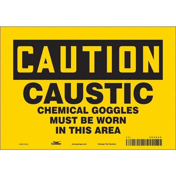 Safety Sign, 7 in Height, 10 in Width, Vinyl, Vertical Rectangle, English, 464X43