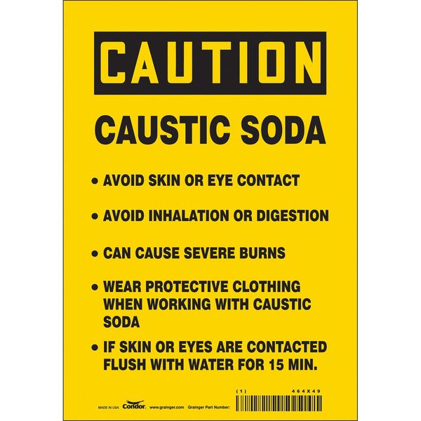 Safety Sign, 10 in Height, 7 in Width, Vinyl, Horizontal Rectangle, English, 464X49