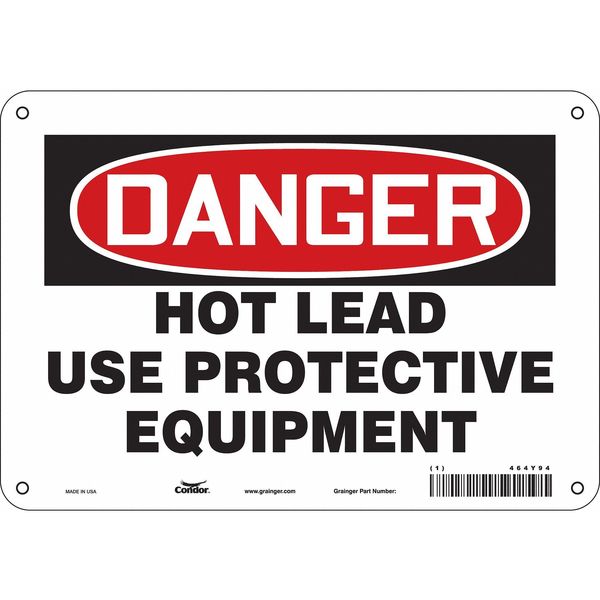 Safety Sign, 7 in Height, 10 in Width, Polyethylene, Vertical Rectangle, English, 464Y94
