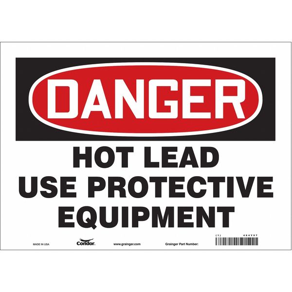 Safety Sign, 10 in Height, 14 in Width, Vinyl, Horizontal Rectangle, English, 464Y97