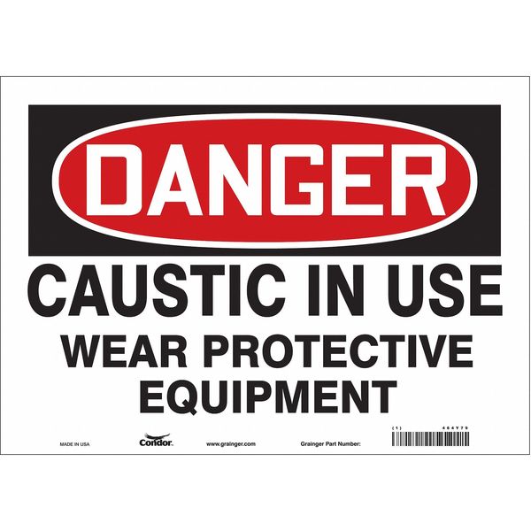 Safety Sign, 10 in Height, 14 in Width, Vinyl, Horizontal Rectangle, English, 464Y79