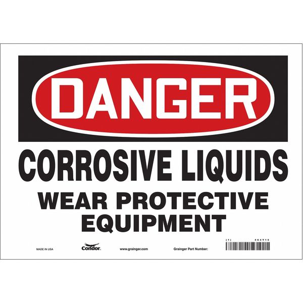 Safety Sign, 10 in Height, 14 in Width, Vinyl, Horizontal Rectangle, English, 464Y15