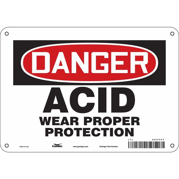 Safety Sign, 7 in Height, 10 in Width, Polyethylene, Vertical Rectangle, English, 464Y47