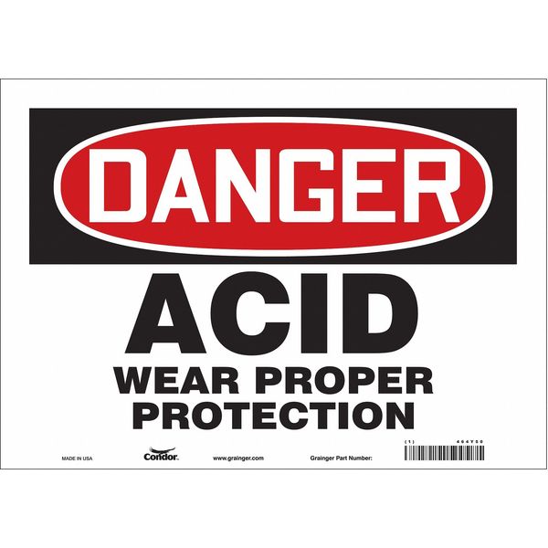 Safety Sign, 10 in Height, 14 in Width, Vinyl, Horizontal Rectangle, English, 464Y50