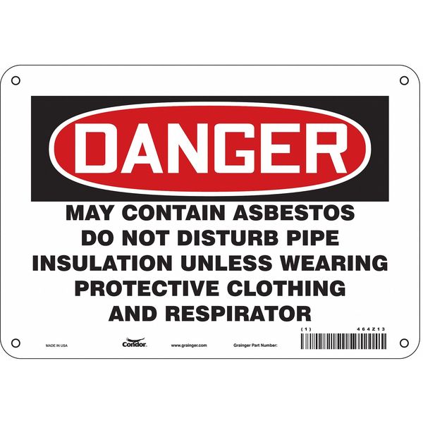 Safety Sign, 7 in Height, 10 in Width, Polyethylene, Vertical Rectangle, English, 464Z13
