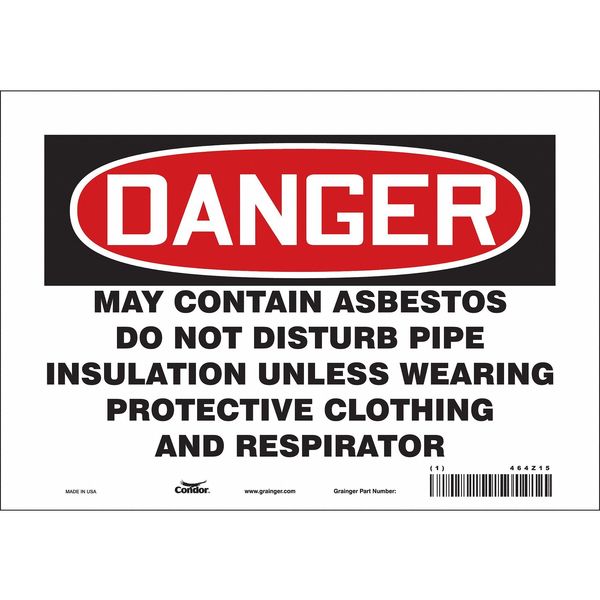 Safety Sign, 7 in Height, 10 in Width, Vinyl, Vertical Rectangle, English, 464Z15