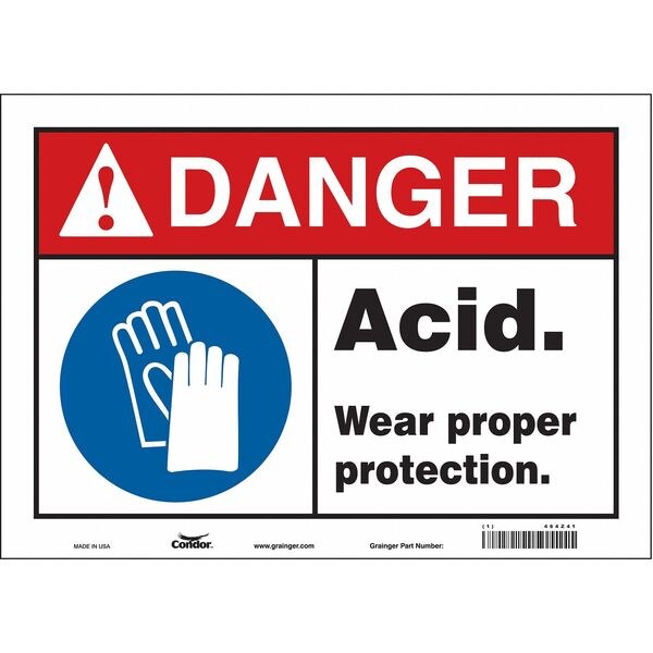 Safety Sign, 10 in Height, 14 in Width, Vinyl, Horizontal Rectangle, English, 464Z41