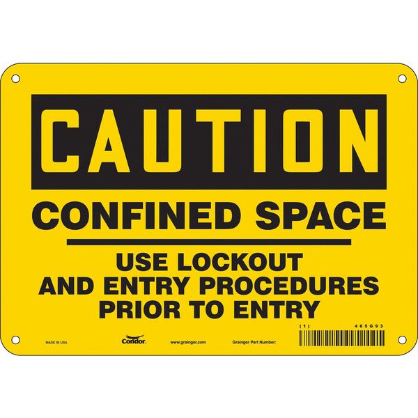 Safety Sign, 7 in Height, 10 in Width, Polyethylene, Vertical Rectangle, English, 465G93