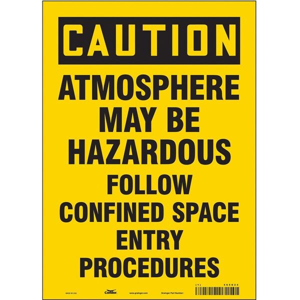 Safety Sign, 14 in Height, 10 in Width, Vinyl, Vertical Rectangle, English, 465G24
