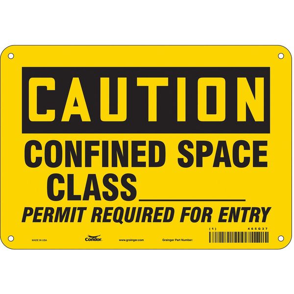 Safety Sign, 7 in Height, 10 in Width, Polyethylene, Vertical Rectangle, English, 465G37