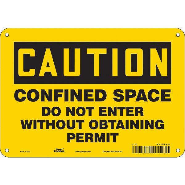 Safety Sign, 7 in Height, 10 in Width, Polyethylene, Vertical Rectangle, English, 465G45