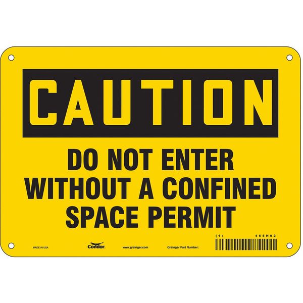 Safety Sign, 7 in Height, 10 in Width, Polyethylene, Vertical Rectangle, English, 465H02